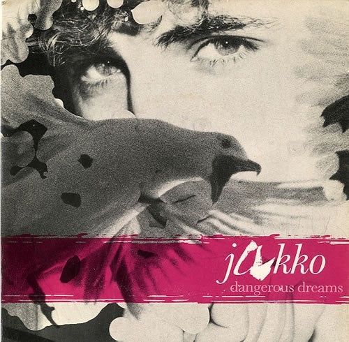 Jakko : Dangerous Dreams (7", Single)
