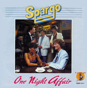 Spargo : One Night Affair (7", Single)