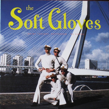 The Soft Gloves : Rainy Tuesday, Rotterdam (7", EP, Gat)