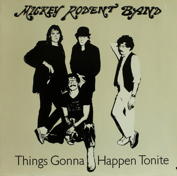 Mickey Rodent Band : Things Gonna Happen Tonight (LP, Album, Gat)