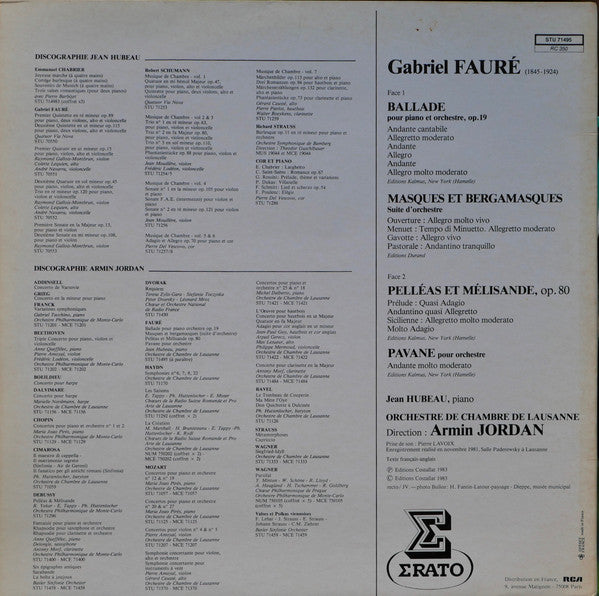 Fauré* - Jean Hubeau, Orchestre De Chambre De Lausanne, Armin Jordan : Pelléas Et Mélisande / Masques Et Bergamasques - Pavane - Ballade (LP)
