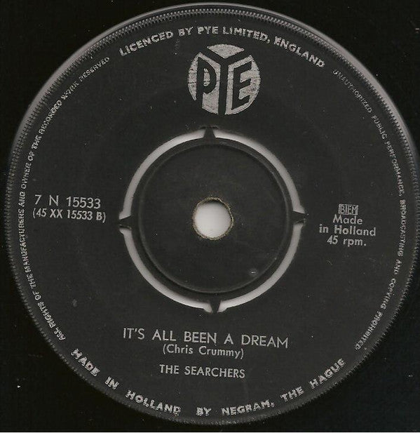 The Searchers : Sweets For My Sweet / 	It's All Been A Dream (7", Single)