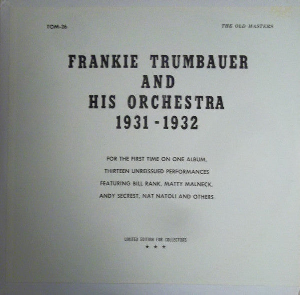 Frankie Trumbauer And His Orchestra : Frankie Trumbauer And His Orchestra 1931-1932 (LP, Comp, Gre)