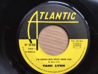 Tami Lynn : I'm Gonna Run Away From You / The Boy Next Door (7", Single, RE)
