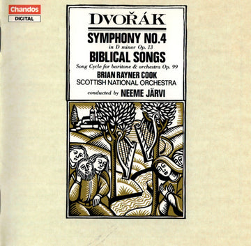 Antonín Dvořák - Brian Rayner Cook, Royal Scottish National Orchestra, Neeme Järvi : Symphony No.4 In D Minor Op. 13 / Biblical Songs Song Cycle For Baritone & Orchestra Op. 99 (CD)