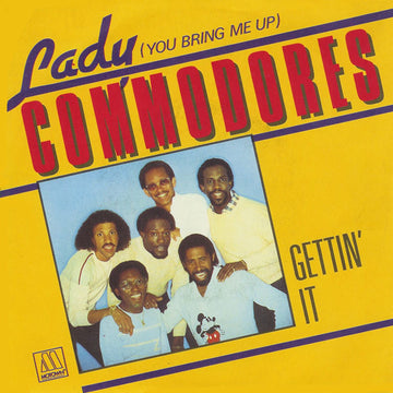 Commodores : Lady (You Bring Me Up) (7", Single)