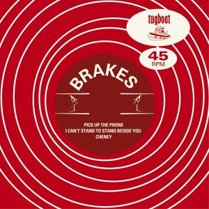 Brakes : Pick Up The Phone (7")