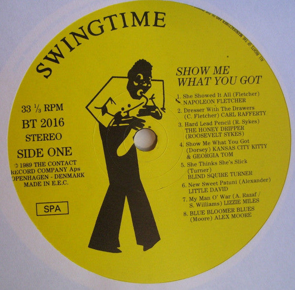Various : Show Me What You Got (Blue Blues From The Thirties) (LP, Comp)