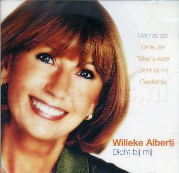 Willeke Alberti : Dicht Bij Mij (CD, Comp)