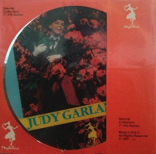 Judy Garland : Over The Rainbow / I Can't Give You Anything But... (7", Single, Ltd, Pic, S/Edition)