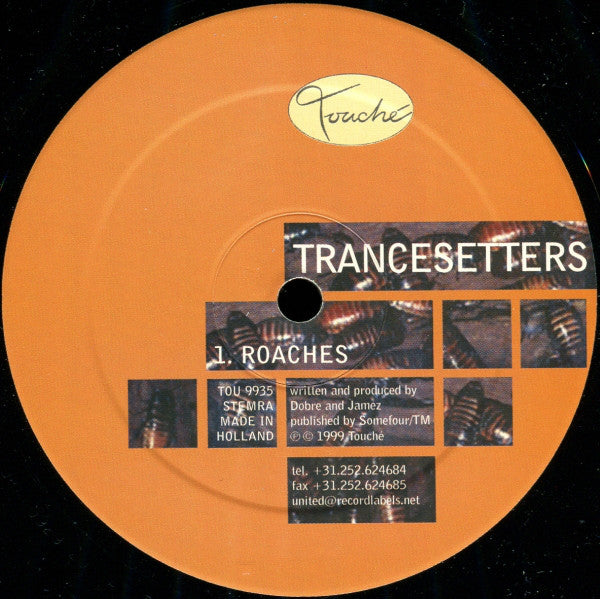 Trancesetters : Roaches (12")