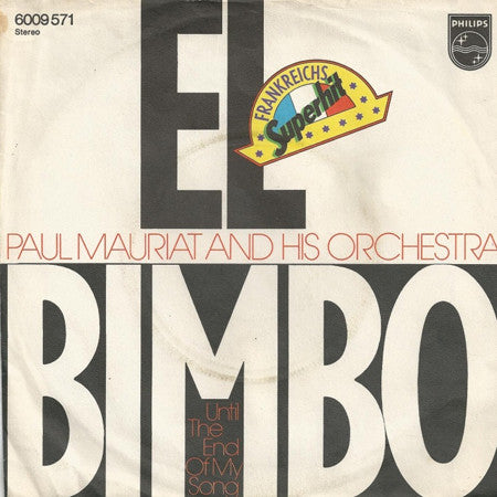 Paul Mauriat And His Orchestra : El Bimbo (7", Single)