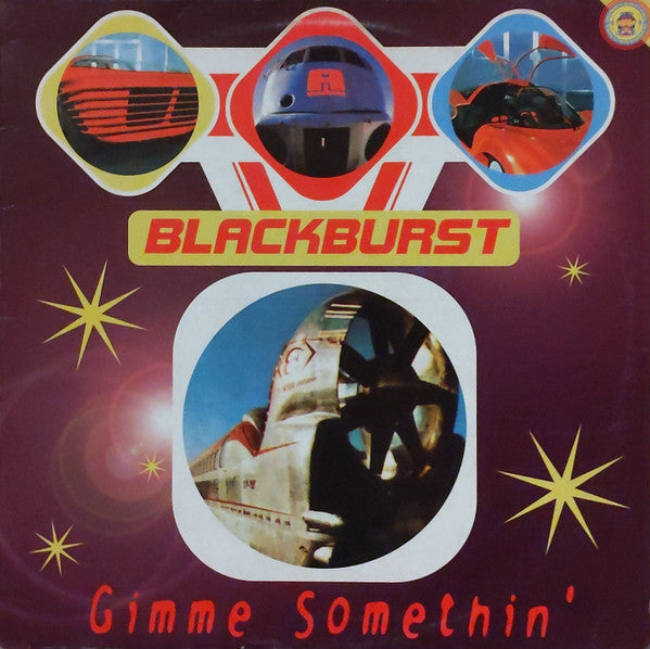 Blackburst : Gimme Somethin' (12")