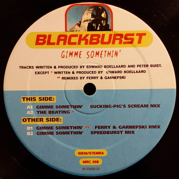 Blackburst : Gimme Somethin' (12")