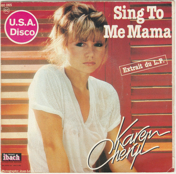 Karen Cheryl : There's A Sweet Melody / Sing To Me Mama (7", Single)