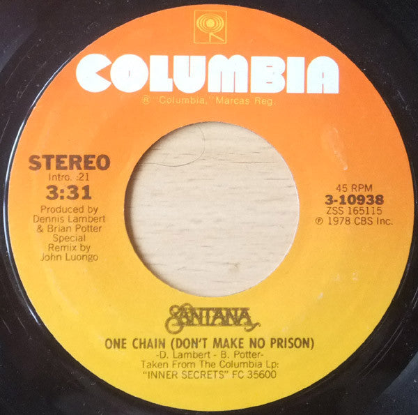 Santana : One Chain (Don't Make No Prison) (7", Single)