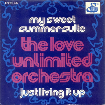 Love Unlimited Orchestra : My Sweet Summer Suite (7", Single)