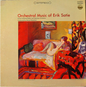 Erik Satie - Orchestre National De L'ORTF, Manuel Rosenthal : Orchestral Music Of Erik Satie (LP, RE)