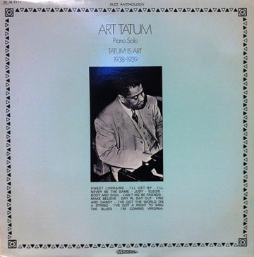 Art Tatum : Piano Solo - Tatum Is Art - 1938-1939 (LP, Album)