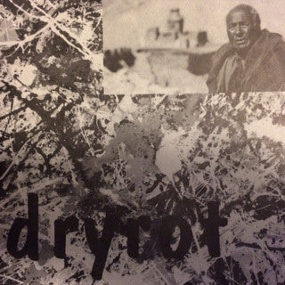 Dryrot (2) : Dryrot (7")