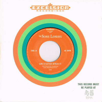 The Sore Losers : Girl's Gonna Break It (7")