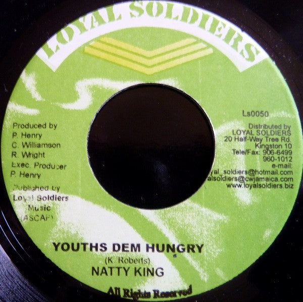 Natty King : Youths Dem Hungry (7")