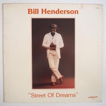 Bill Henderson (3) : Street Of Dreams (LP, Album)