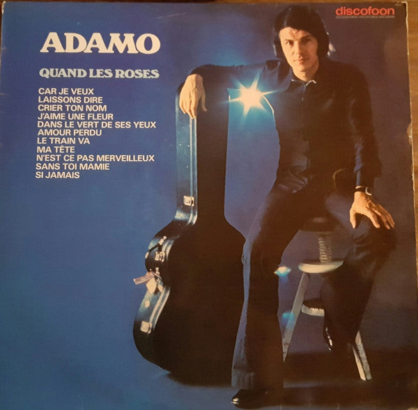 Adamo : Quand Les Roses (LP, Comp)