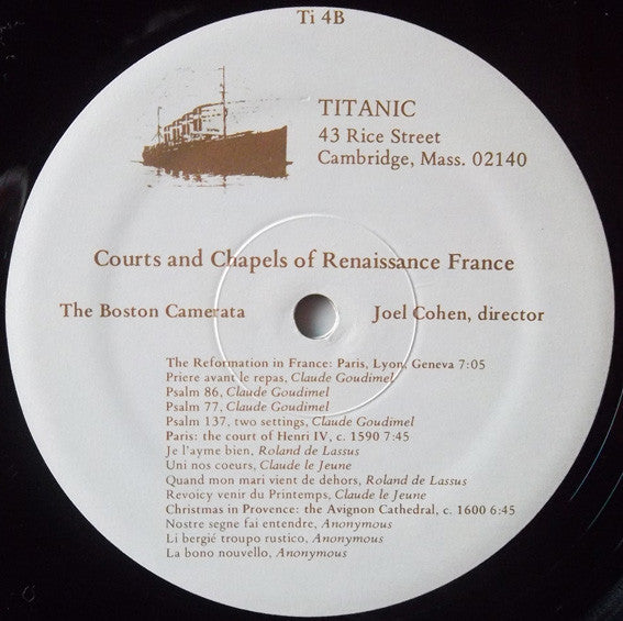 The Boston Camerata*, Joel Cohen (3) : Courts And Chapels Of Renaissance France (LP)