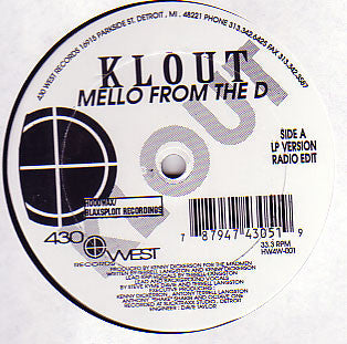 Klout : Mello From The D (12")