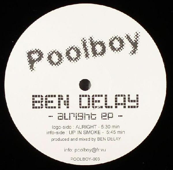 Ben Delay : Alright EP (12", EP)