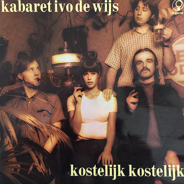 Kabaret Ivo De Wijs : Kostelijk Kostelijk (LP)