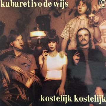 Kabaret Ivo De Wijs : Kostelijk Kostelijk (LP)