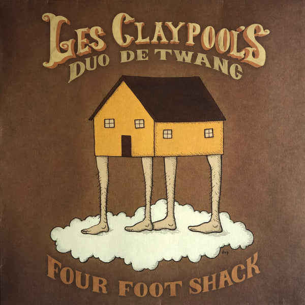 Les Claypool's Duo De Twang : Four Foot Shack (2xLP, Album)