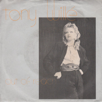 Tony Willé (2) : Out Of Reach (7", Single)