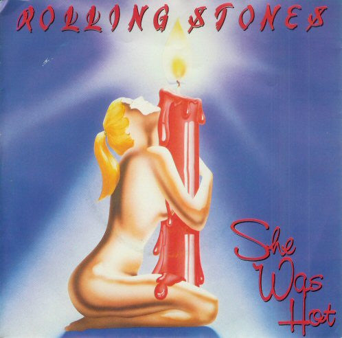 Rolling Stones* : She Was Hot (7", Single)