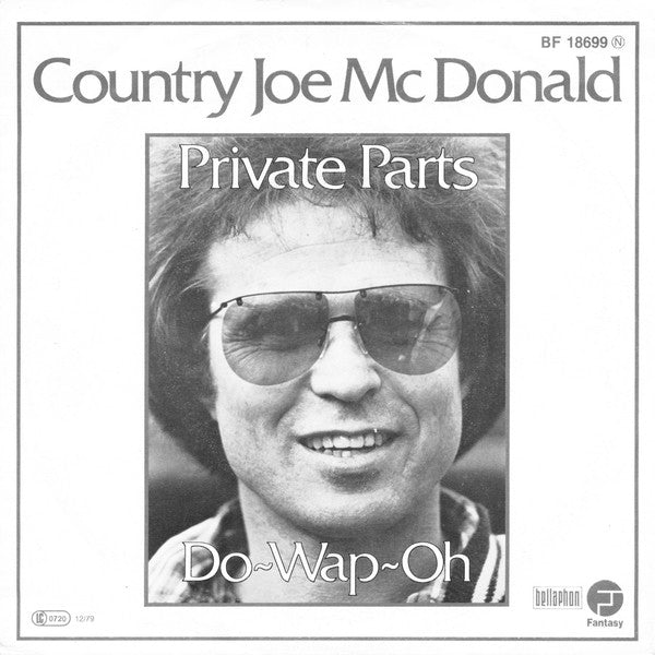 Country Joe McDonald : Private Parts (7")