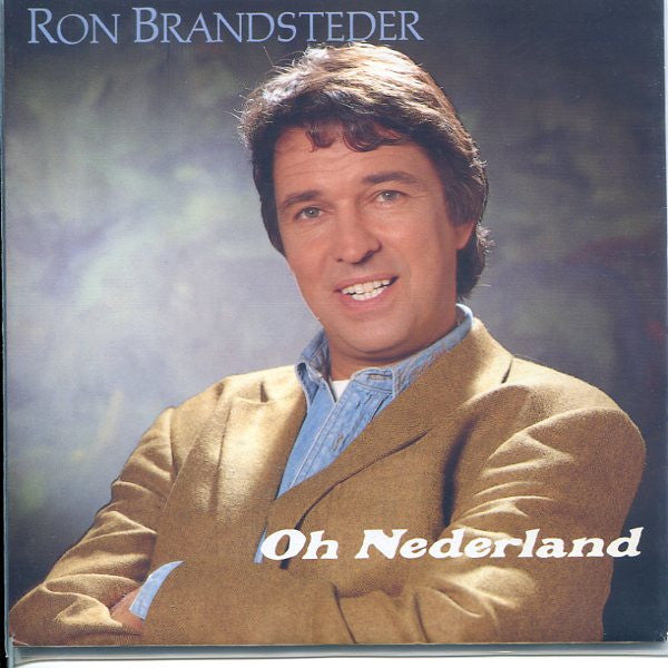 Ron Brandsteder : Oh Nederland (7", Single)