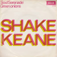 Shake Keane : Soul Serenade / Green Onions (7", Single)