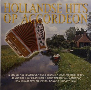 Unknown Artist : Hollandse Hits Op Accordeon Vol. 2 (CD, Comp)