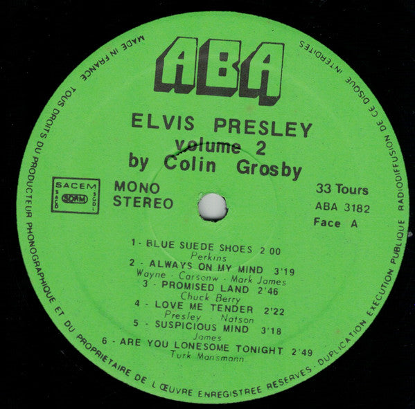 Colin Crosby : A Tribute To Elvis - Volume 2 (LP)