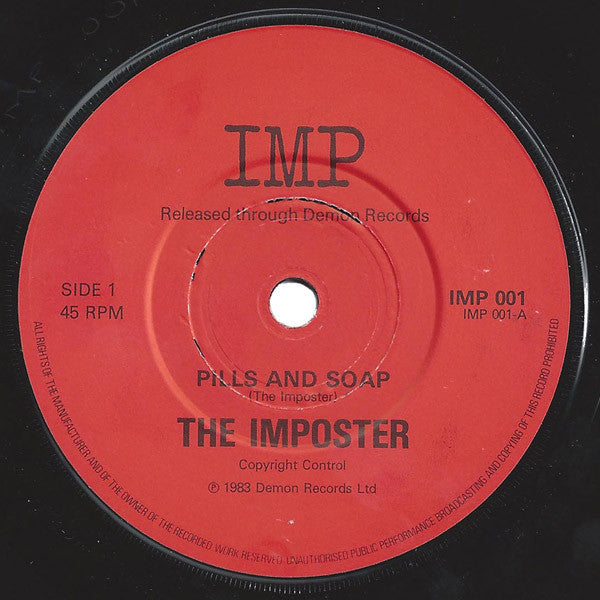 The Imposter (2) : Pills And Soap (7", Single)