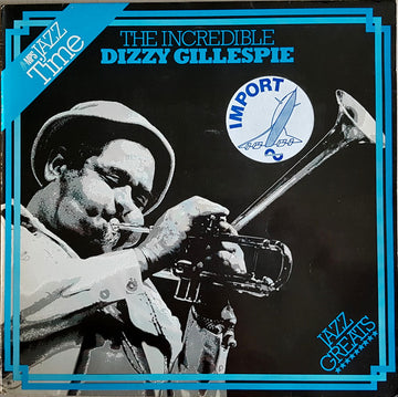 Dizzy Gillespie : The Incredible Dizzy Gillespie (LP, Album, RE)