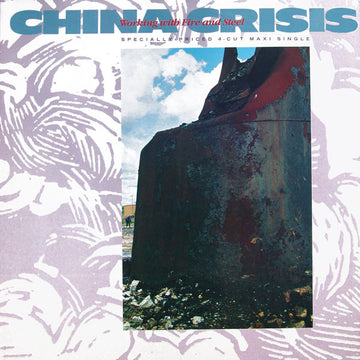 China Crisis : Working With Fire And Steel (12", Maxi)