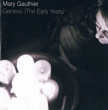 Mary Gauthier : Genesis (The Early Years) (CD, Album, Promo)