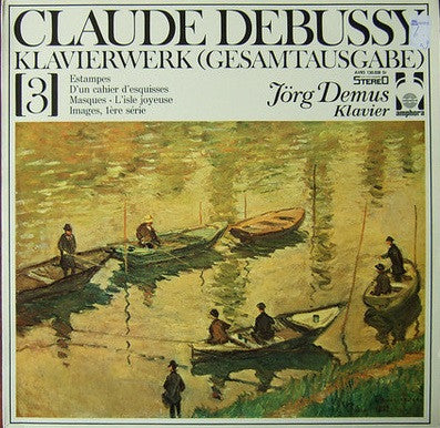 Claude Debussy, Jörg Demus : Klavierwerk (Gesamtausgabe) 3 (LP)