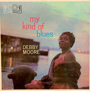 Debby Moore (2) : My Kind Of Blues (LP, Album)