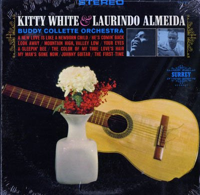 Kitty White, Laurindo Almeida, Buddy Collette Orchestra : Kitty White & Laurindo Almeida (LP, Album)