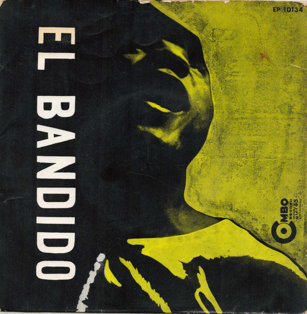 Manuel Canela : El Bandido (7", EP)