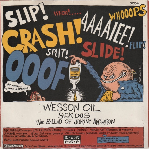 Sick & Wrong : Wesson Oil (7", Gre)